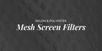 Close-up of dark mesh fabric with text overlay: “Nylon & Polyester Mesh Screen Filters.”