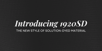 Dark textured fabric background with white text reading: “Introducing 1920SD – The New Style of Solution-Dyed Material.”