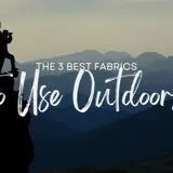 the 3 best fabrics to use outdoors 3 graphics