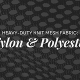 Close-up of black knit mesh fabric with text overlay: “Heavy-Duty Knit Mesh Fabric: Nylon & Polyester.”
