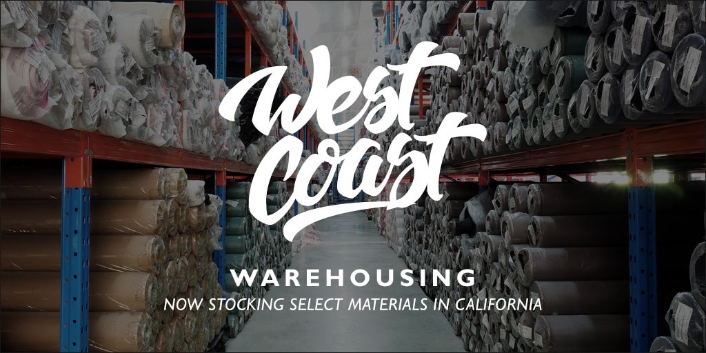 Now Stocking Select Materials on the West Coast